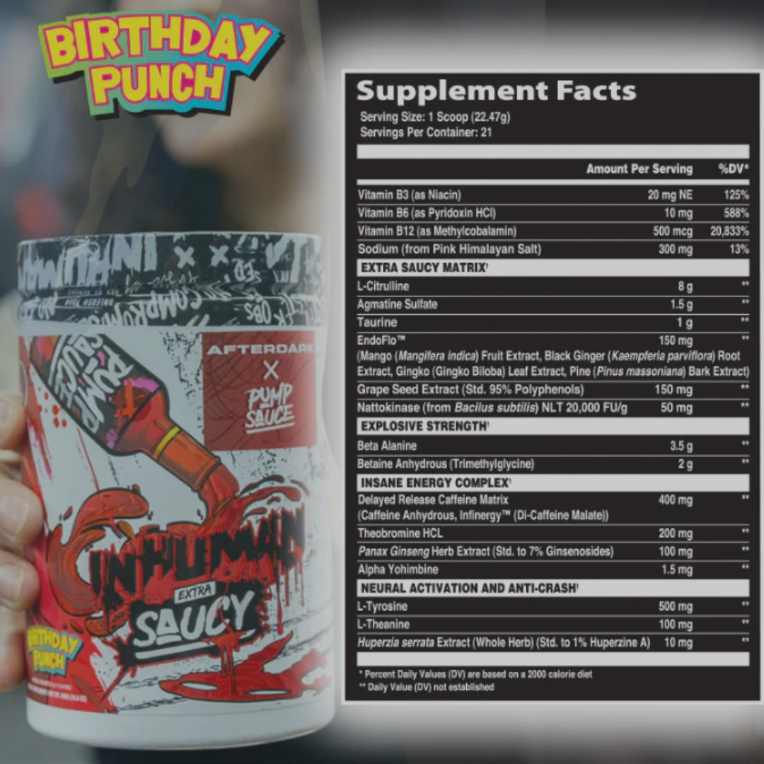 INHUMAN EXTRA SAUCY DE AFTERDARK & PUMP SAUCE